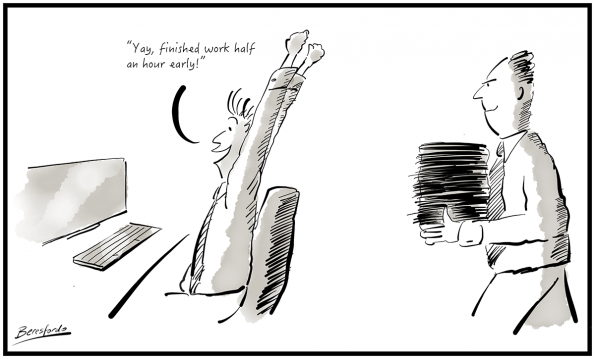 Cartoon - guy finishes early but his boss has other ideas